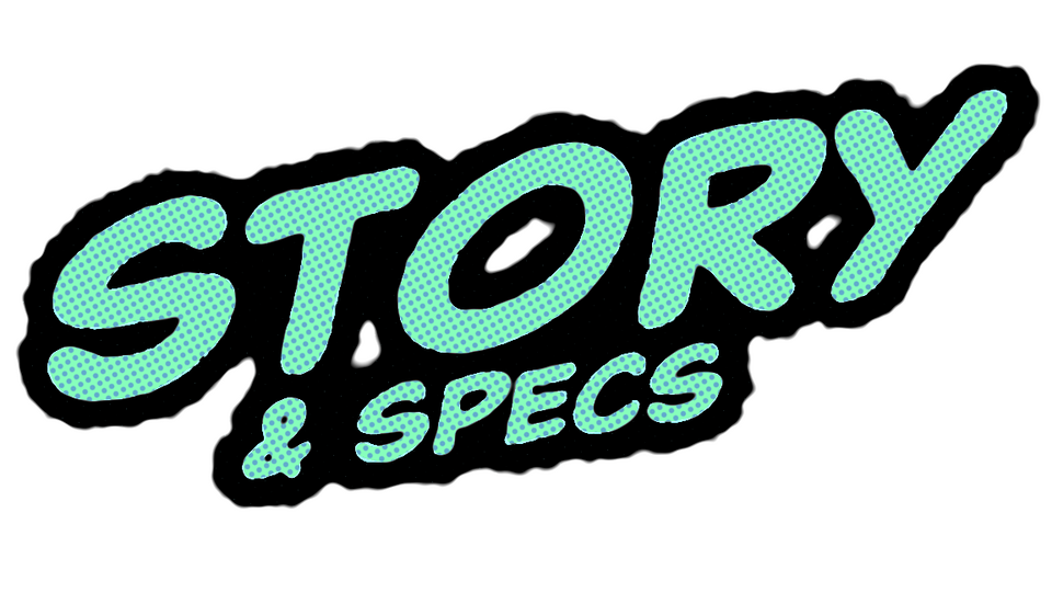 Story & Specs